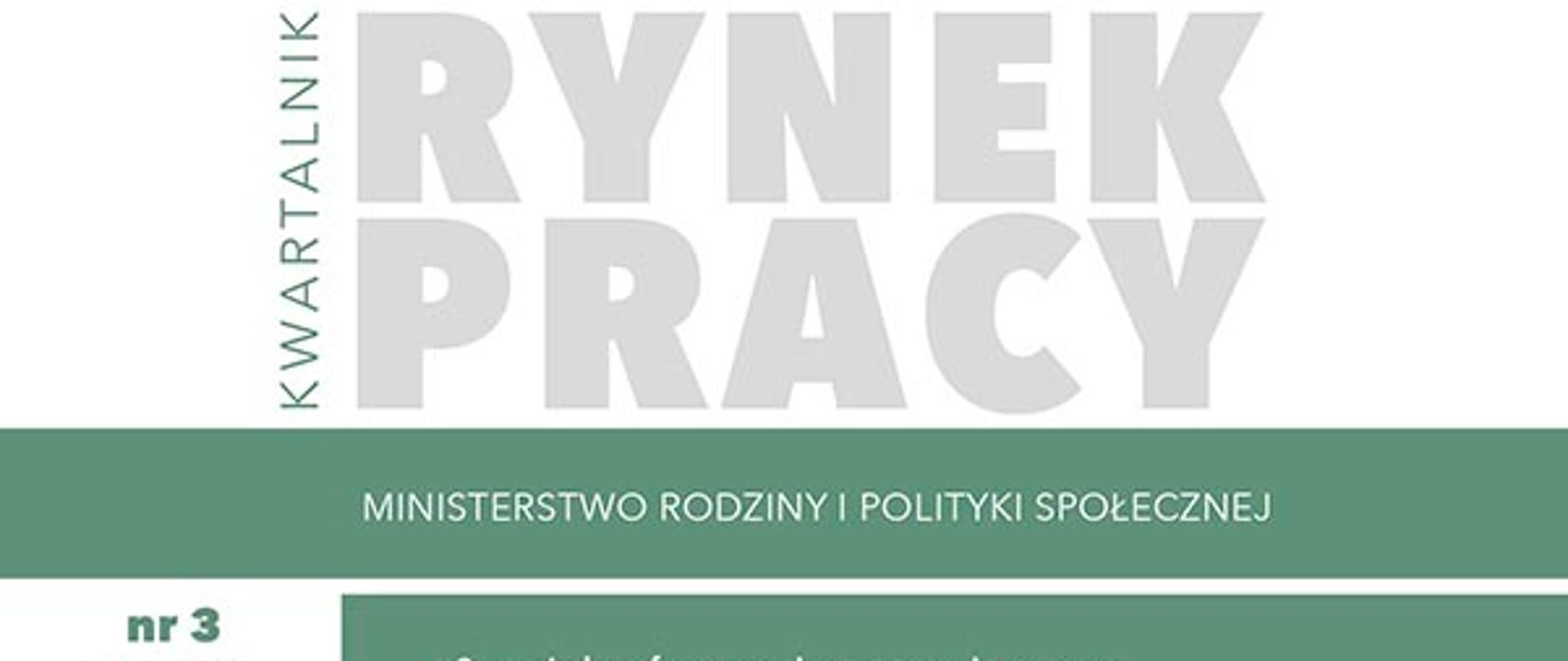 Trzeci numer kwartalnika "Rynek Pracy"