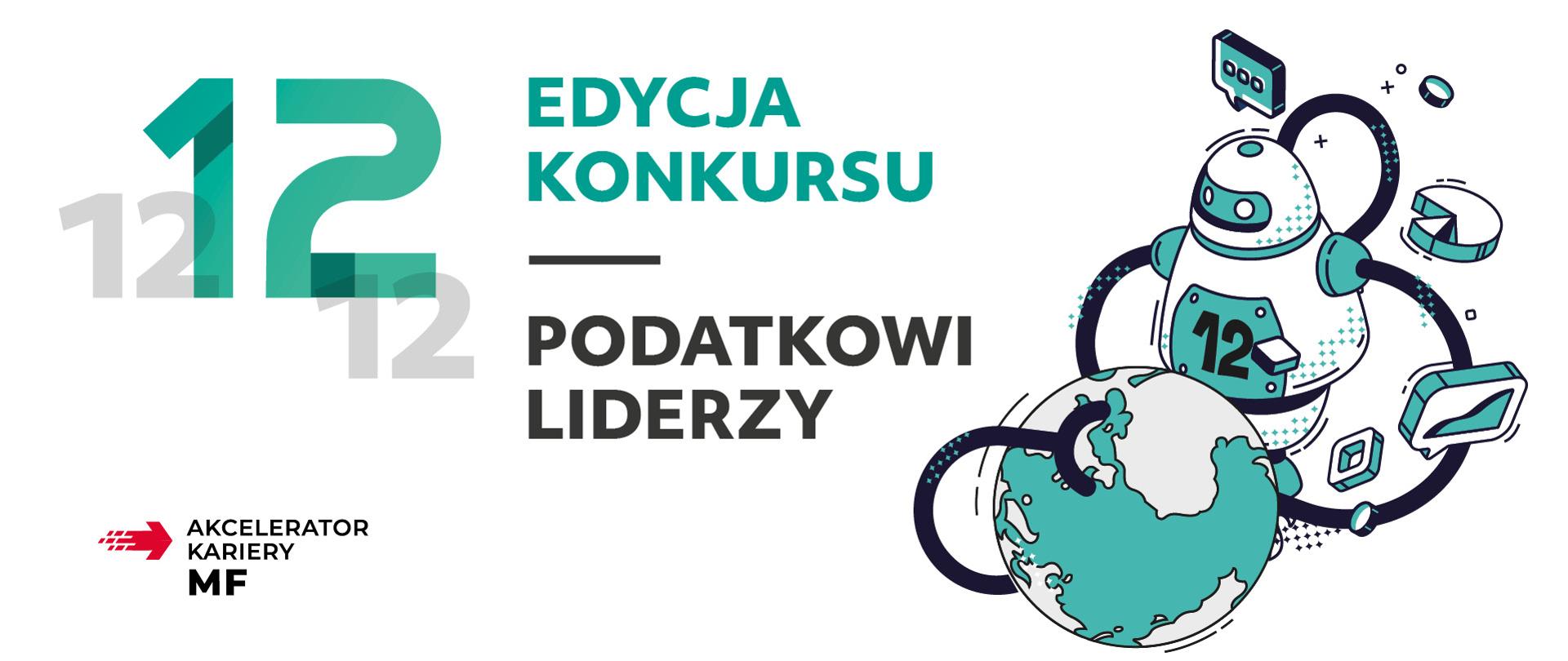 Napis 12 Edycja Konkursy Podatkowi Liderzy Akcelerator kariery MF