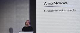 Minister klimatu i środowiska Anna Moskwa podczas konferencji