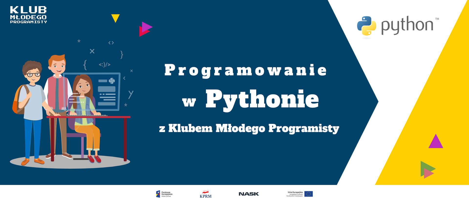 Programowanie w Pythonie z Klubem Młodego Programisty. 