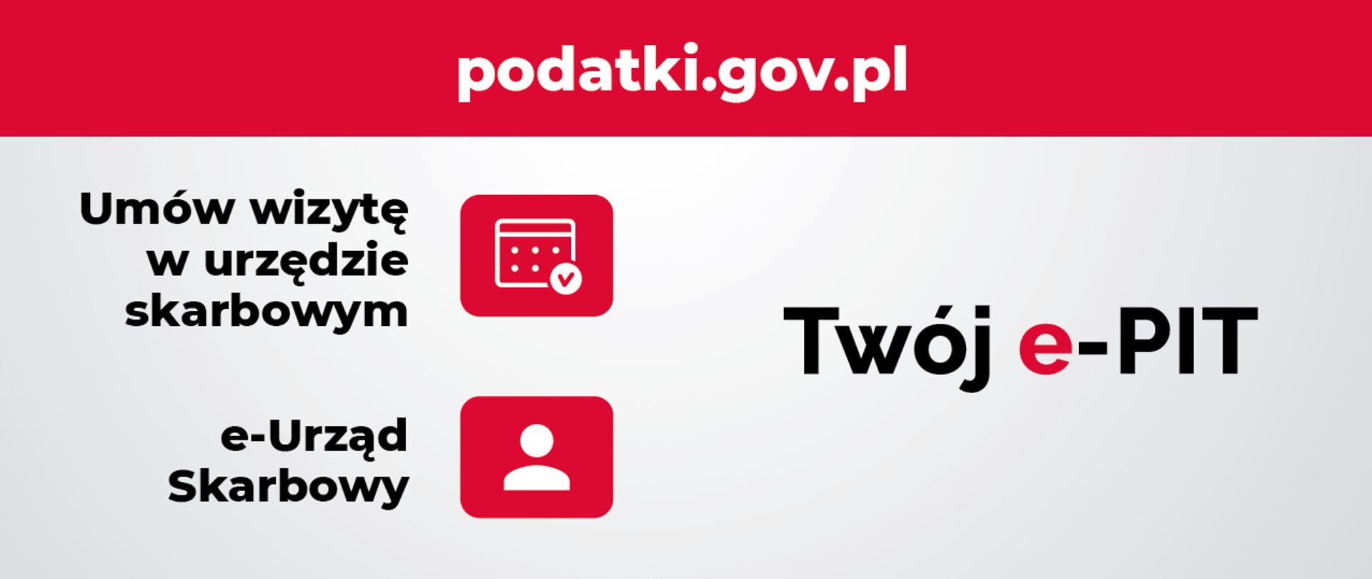 Na górze napis podatki.gov.pl, po lewej stronie umów wizytę w urzędzie skarbowym i e-Urząd Skarbowy. Po prawej Twój e-PIT.