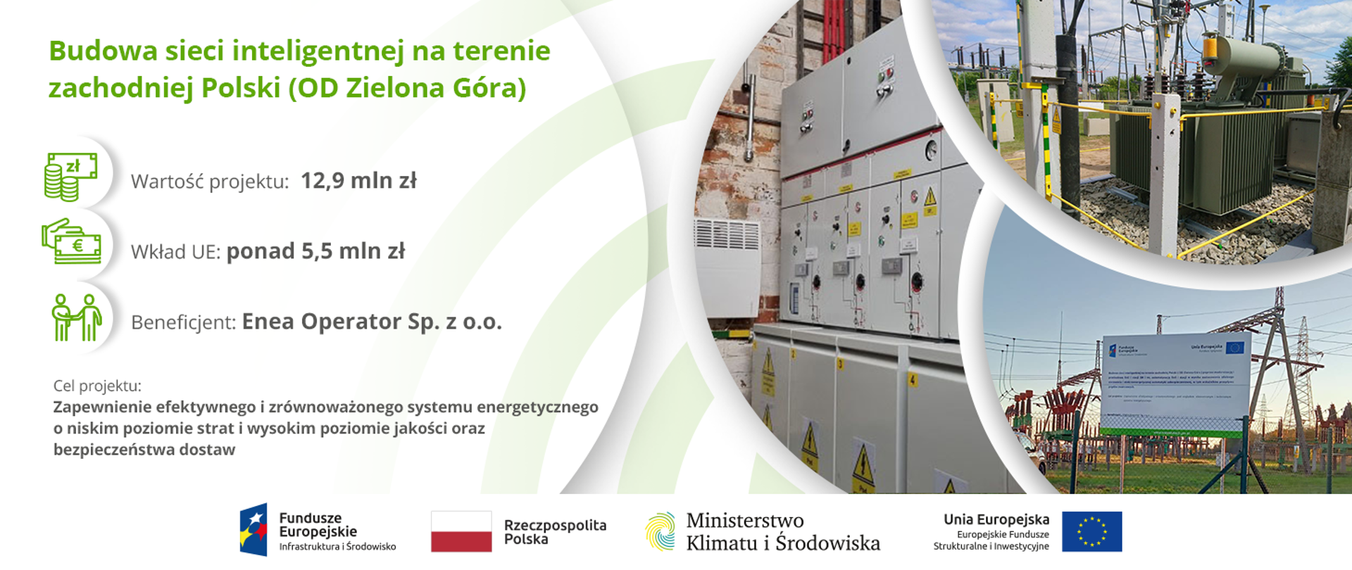 Budowa sieci inteligentnej na terenie zachodniej Polski (OD Zielona Góra) 