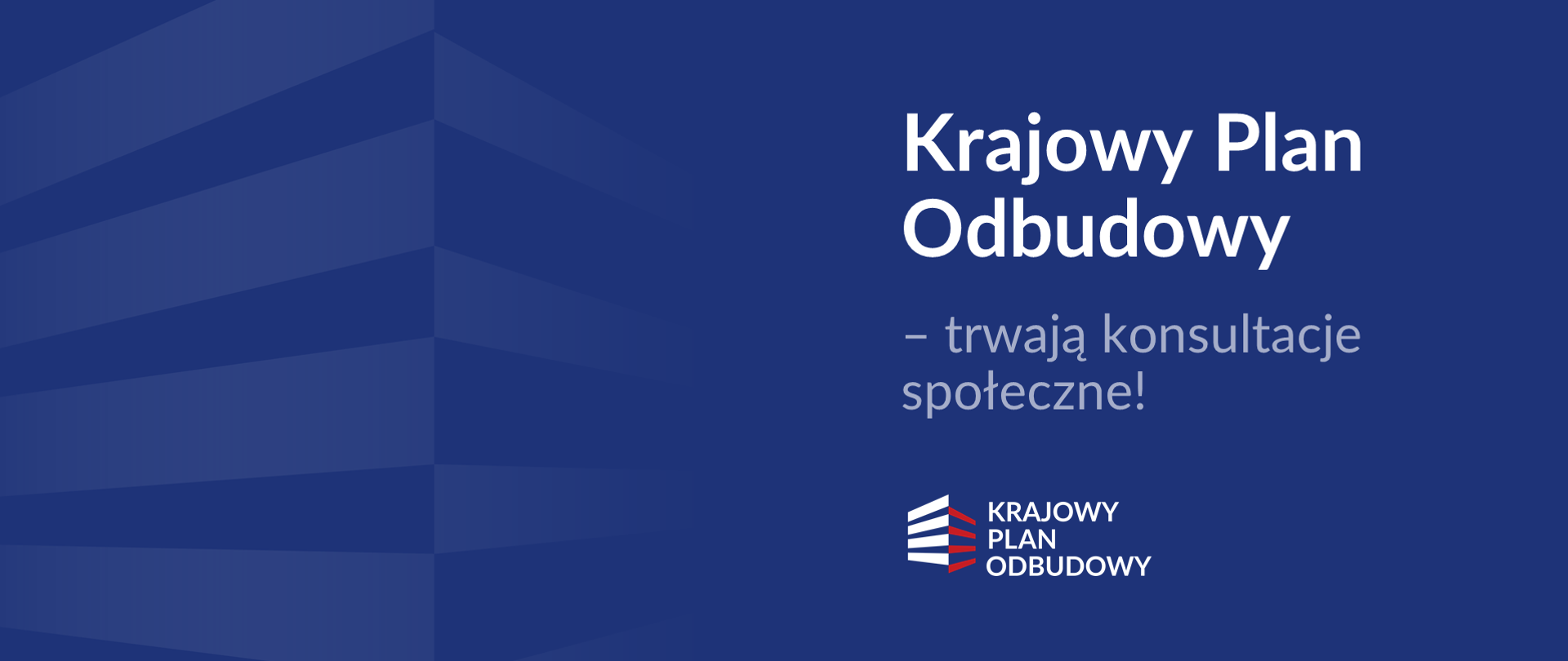 Grafika z tekstem: "Krajowy Plan Odbudowy – trwają konsultacje społeczne!"
