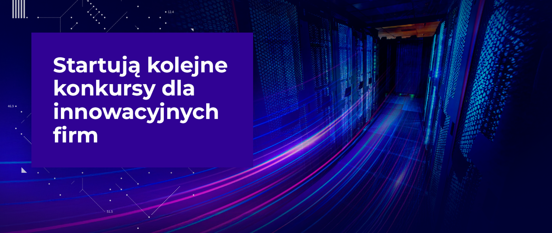 Kolejne konkursy na zwiększenie innowacyjności polskich firm 