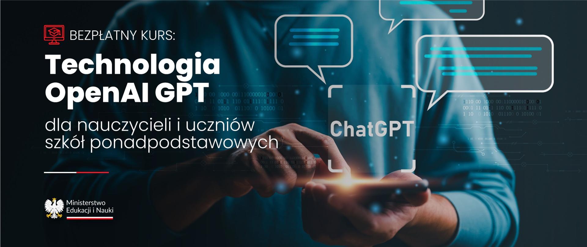 Ręka trzymająca smartfon, obok napis Bezpłatny kurs: technologia OpenAI GPT.