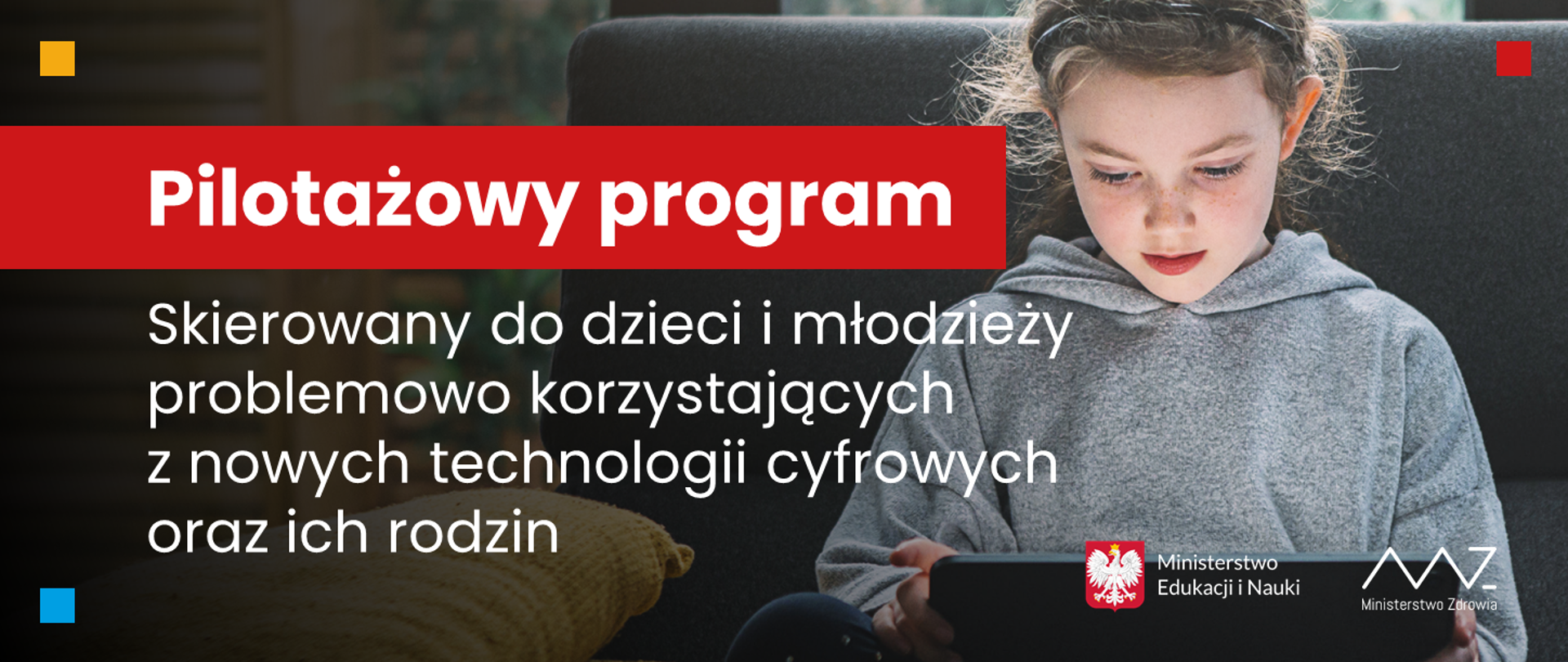 Grafika - dziecko z laptopem i napis Pilotażowy program skierowany do dzieci i młodzieży problemowo korzystających z nowych technologii cyfrowych.