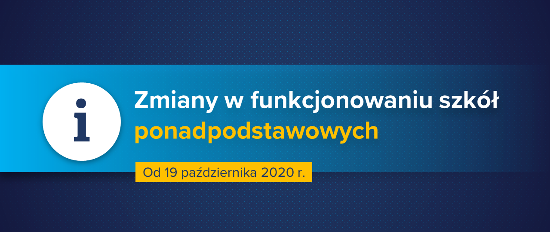 Nauka zdalna i hybrydowa dla uczniów szkół ponadpodstawowych - zmiany w funkcjonowaniu szkół od poniedziałku 19 października 2020 r.