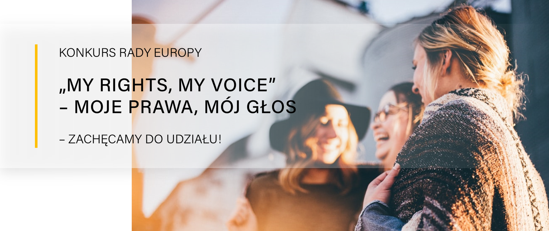 Grafika z tekstem: Konkurs Rady Europy „My Rights, My Voice” – Moje Prawa, Mój głos – zachęcamy do udziału!
Obok zdjęcie szczęśliwych młodych osób.