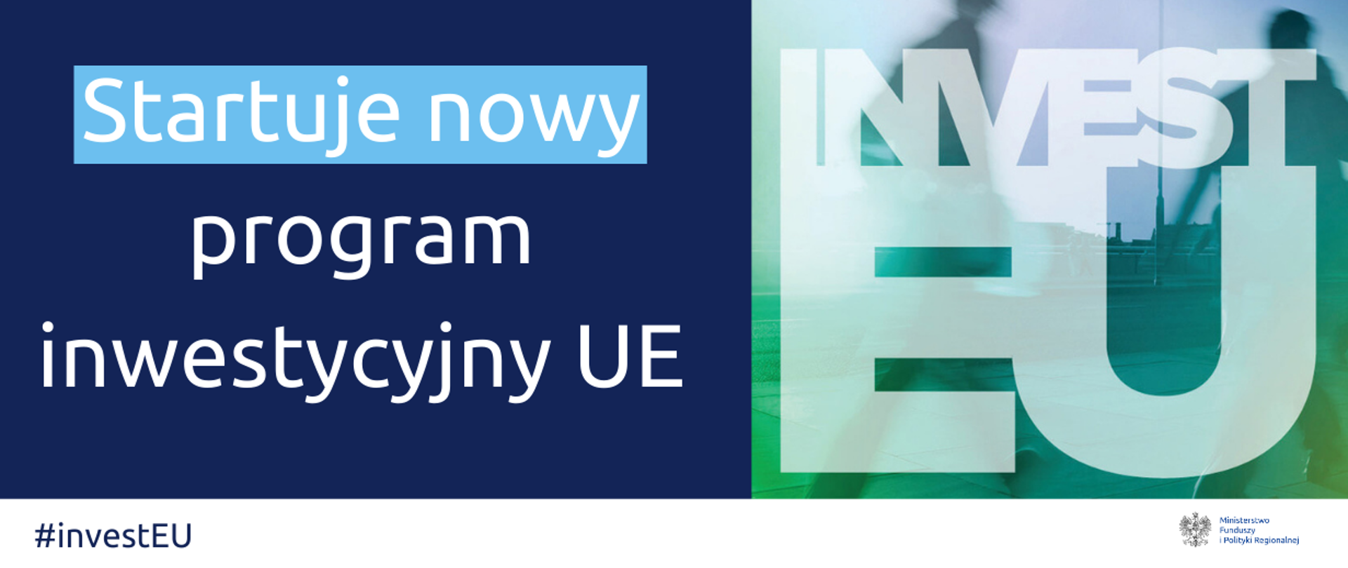 napis na grafice: startuje program inwestycyjny UE