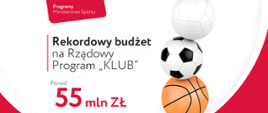 Rządowy Program "KLUB"