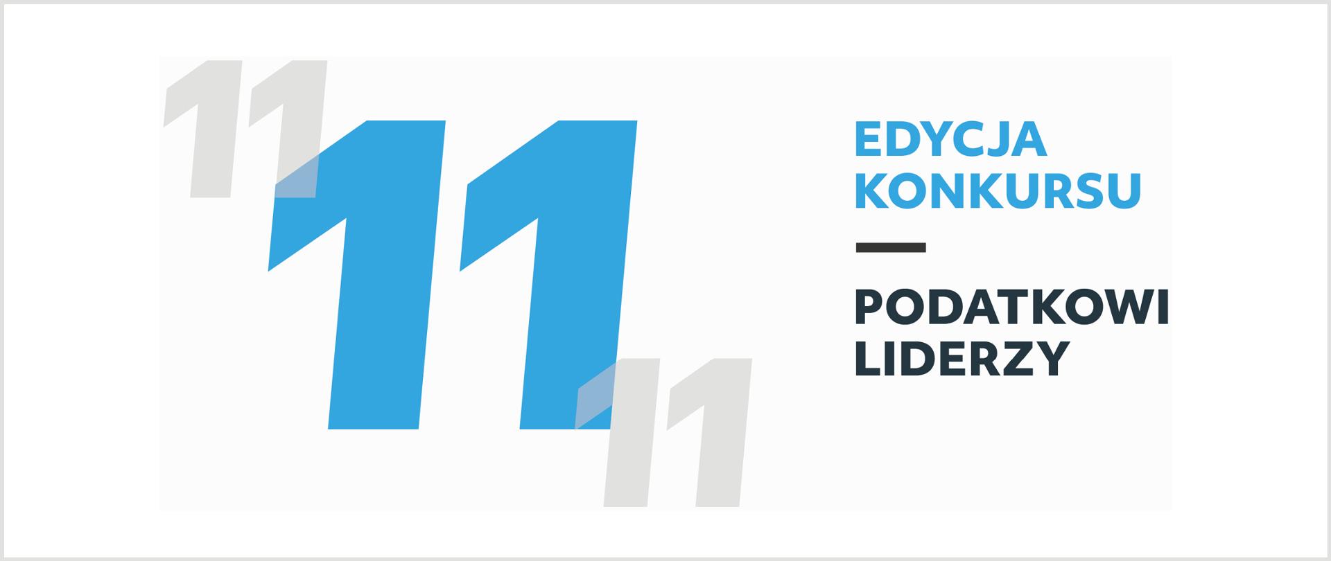 Napis 11 edycja konkursu Podatkowi Liderzy