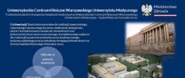 Podniesienie jakości i dostępności świadczeń medycznych w Uniwersyteckim Centrum Klinicznym Warszawskiego Uniwersytetu Medycznego – Szpital Kliniczny Dzieciątka Jezus