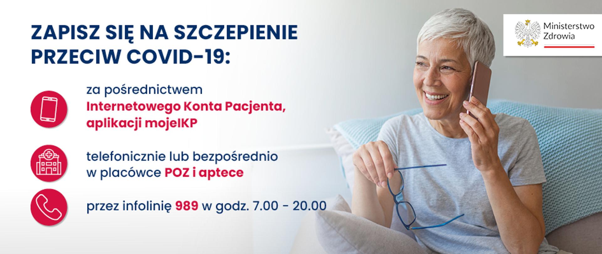 Możliwości zapisu na szczepienie przeciw COVID-19.
