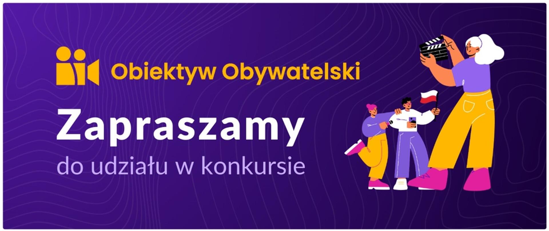 Rusza druga edycja konkursu dla uczniów i uczennic szkół ponadpodstawowych „Obiektyw Obywatelski” 