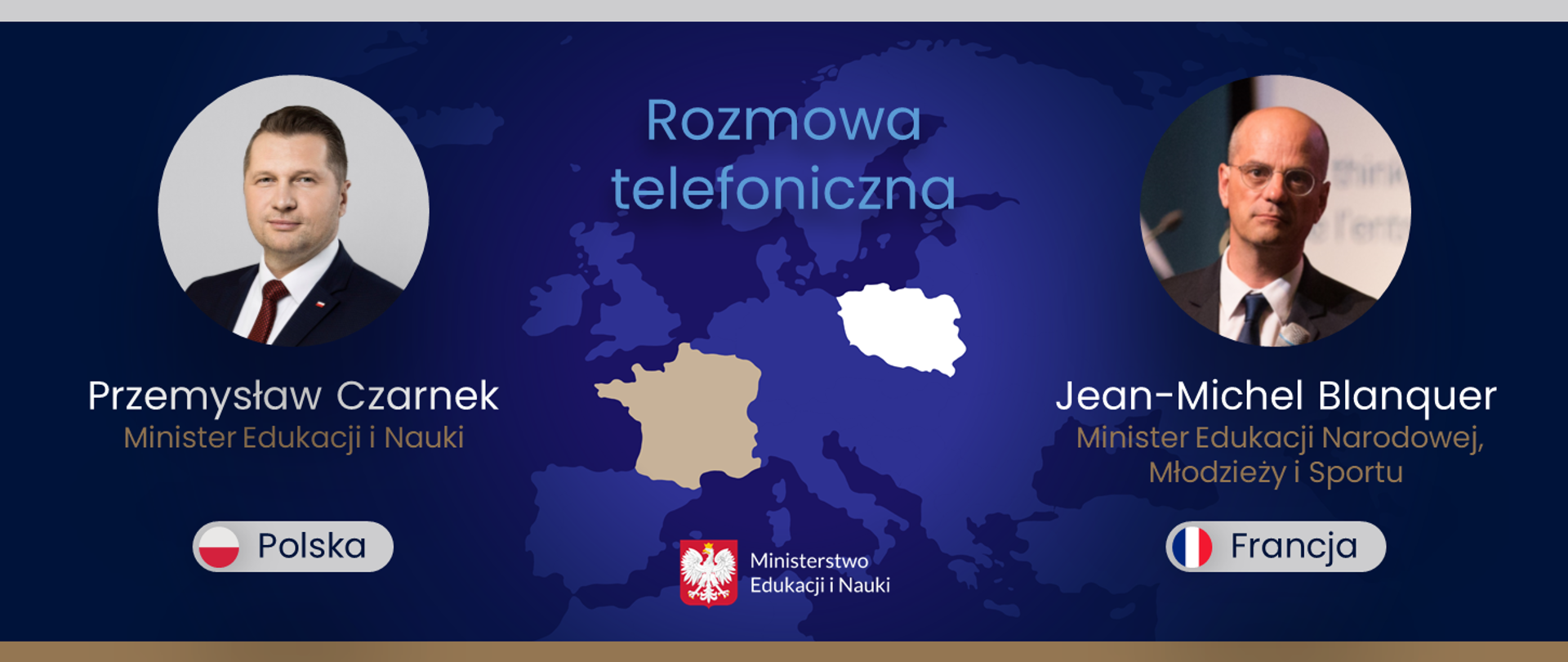 Rozmowa telefoniczna Ministra Edukacji i Nauki Przemysława Czarnka oraz Ministra Edukacji Narodowej, Młodzieży i Sportu Francji Jeana-Michela Blanquer'a