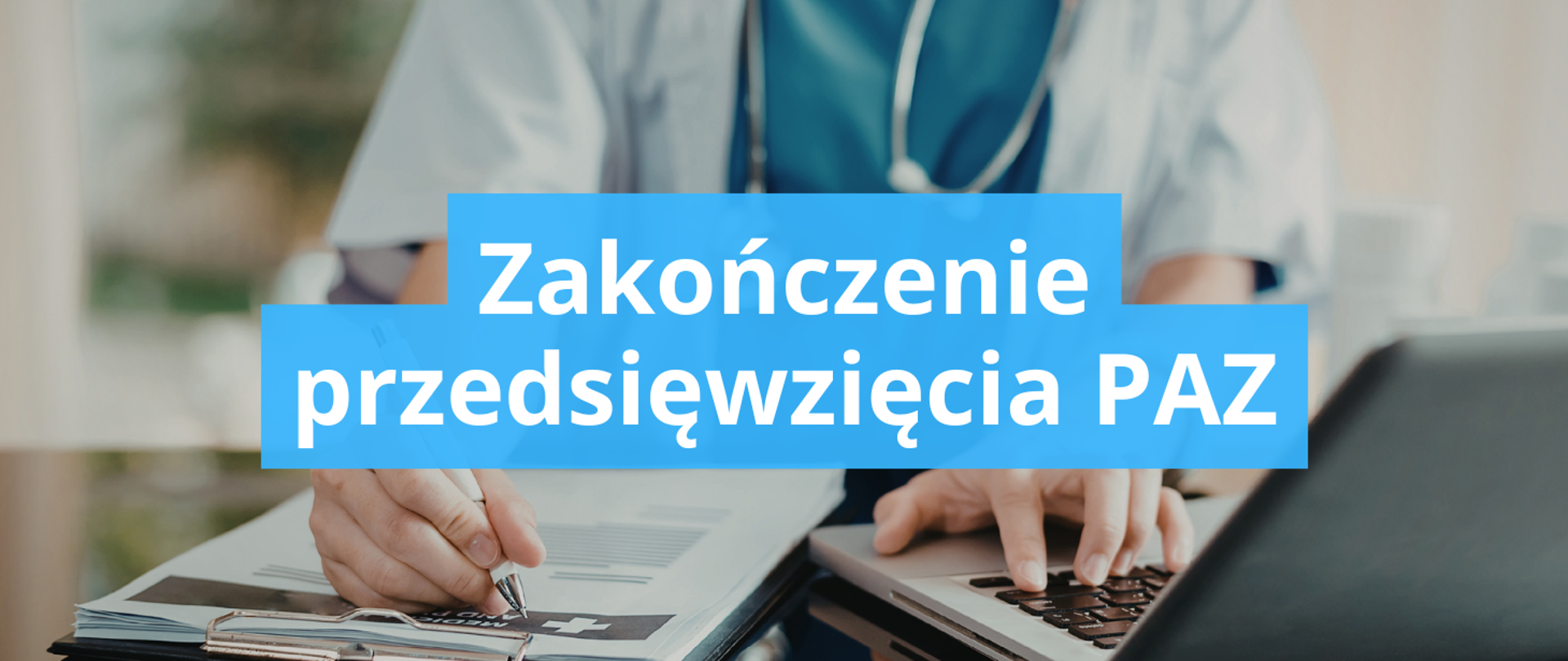 Zakończenie przedsięwzięcia PAZ bez belki