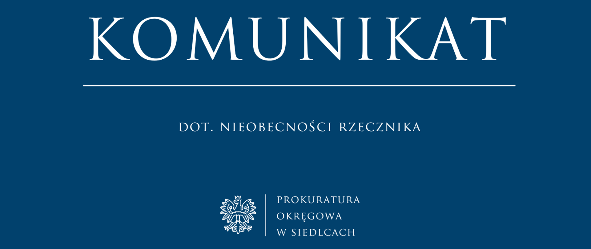komunikat dot. nieobecności rzecznika