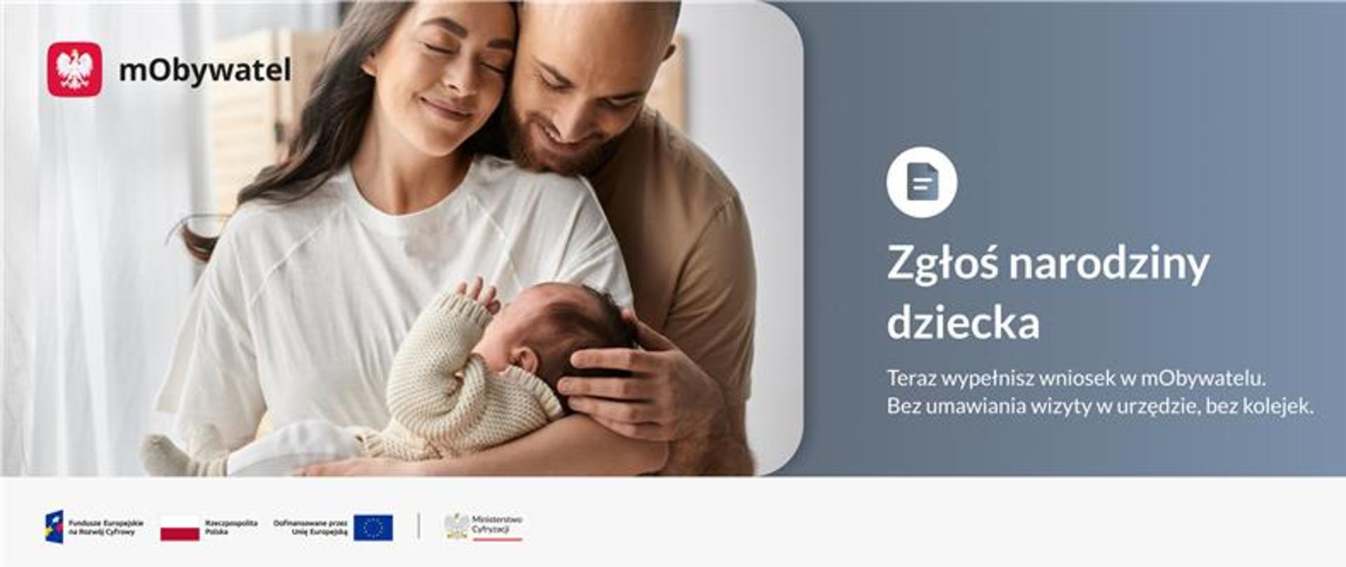 Zgłoś narodziny dziecka - teraz wypełnisz wniosek w mObywatelu. 