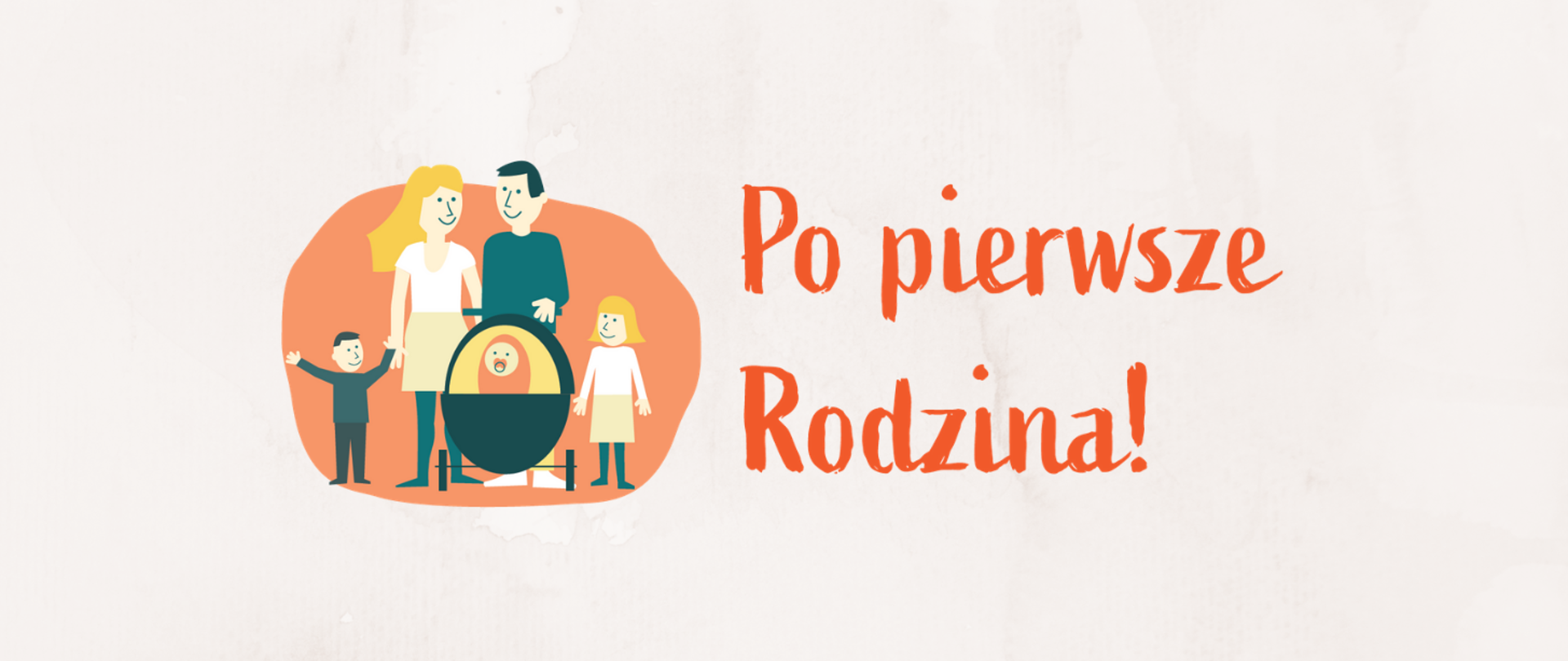 Po Pierwsze Rodzina!