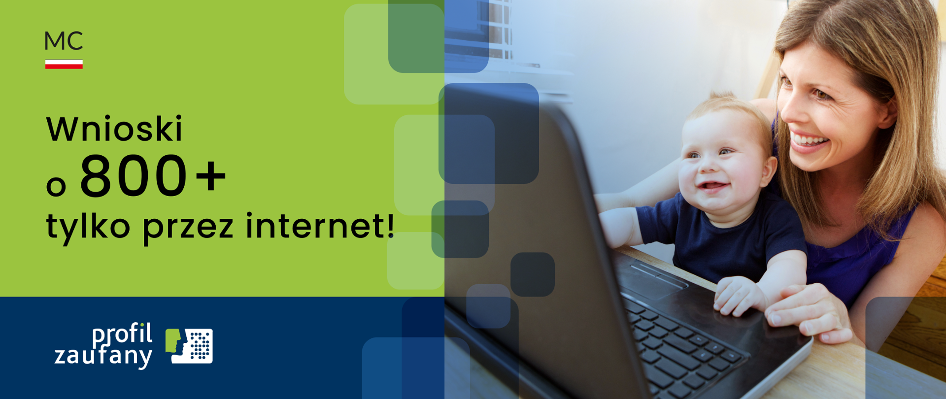 Wnioski o 800+ tylko przez internet! Loga Ministerstwa Cyfryzacji i profilu zaufanego. Mama z dzieckiem przed ekranem laptopa.