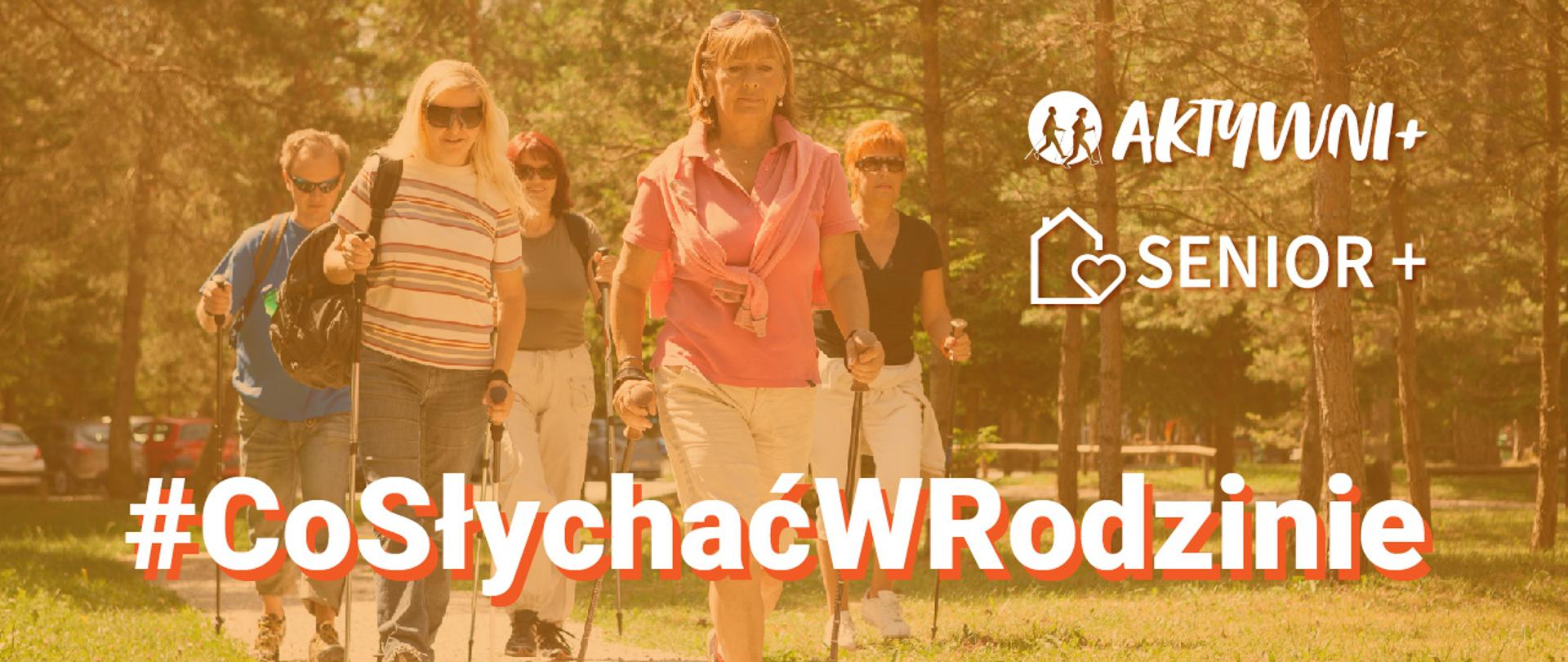 Co słychać w rodzinie - Seniorzy