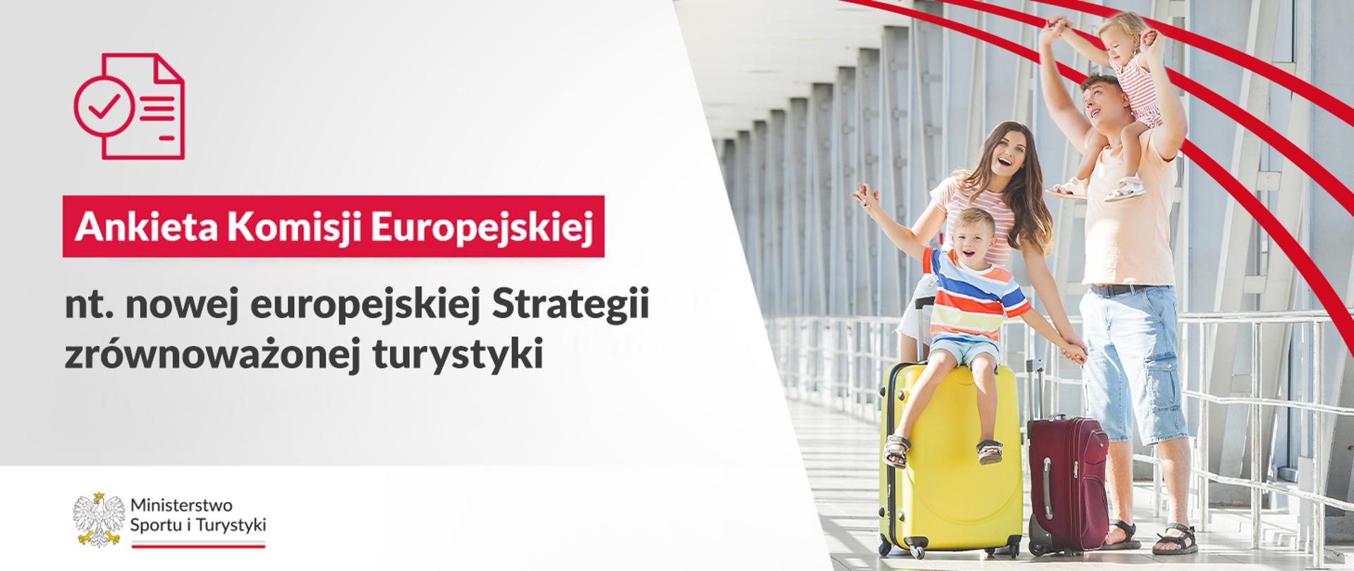 grafika reklamująca ankietę nt. strategii zrównoważonej turystyki. Po prawej stronie zdjęcie rodziny na lotniku, po lewej stronie tytuł ankiety, w dolnym lewym rogu logo ministerstwa