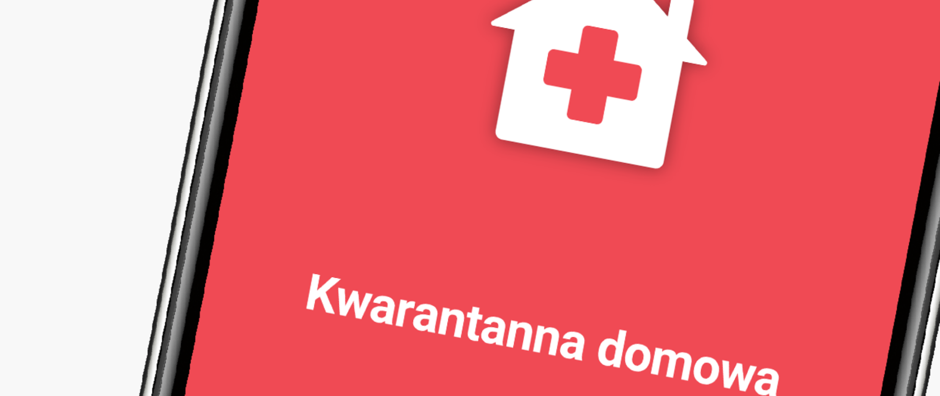 Ekran smartfona. Ikonka domku z krzyżykiem na czerwonym tle. Napis kwarantanna domowa
