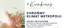 Konkurs „Chrońmy klimat metropolii” 