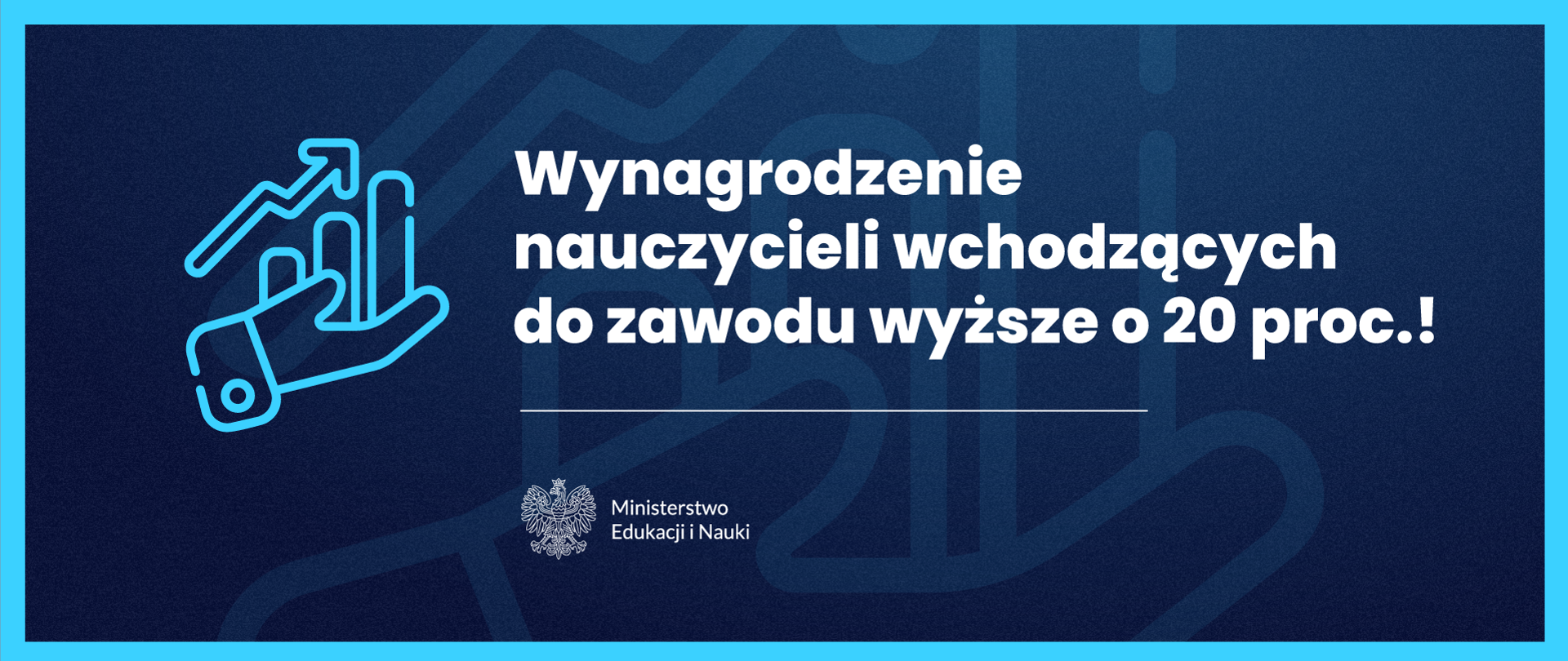Grafika przedstawia biały napis na granatowym tle: podwyżki dla nauczycieli wchodzących do zawodu wyższe o 20 procent
