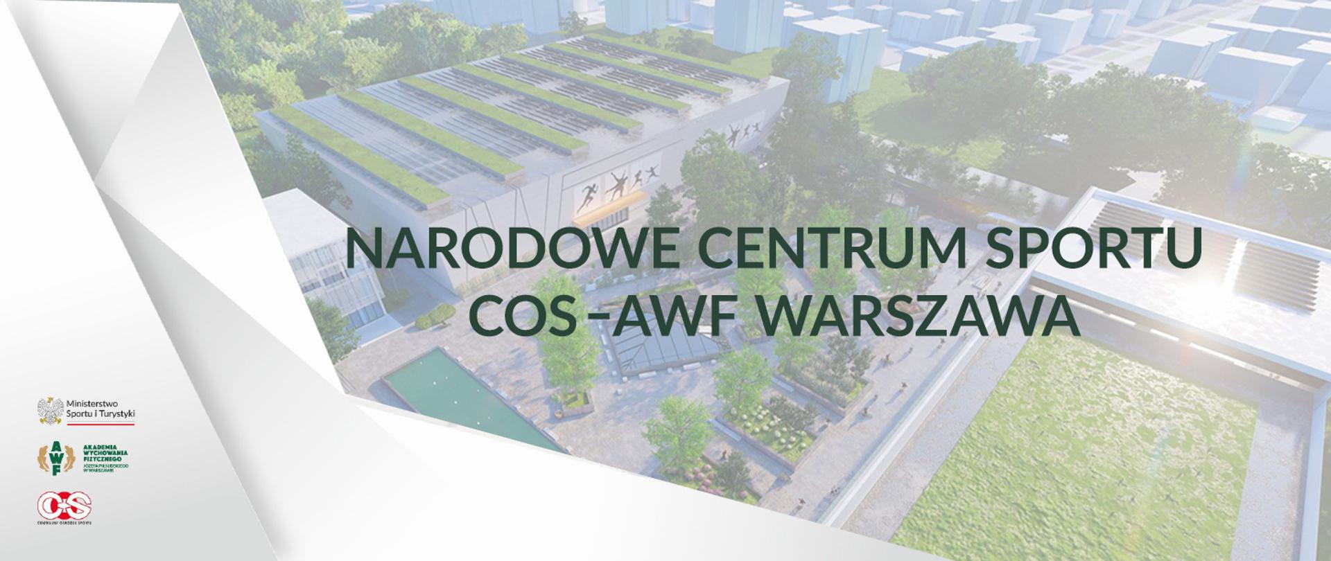 Grafika projektu Narodowego Centrum Sportu. Na środku wizualizacja projektu, po lewej stronie w dolnym roku logo ministerstwa, awf i cos
