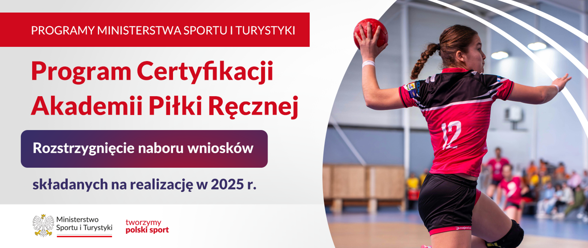 Program Certyfikacji Akademii Piłki Ręcznej 2025. Wyniki naboru wniosków