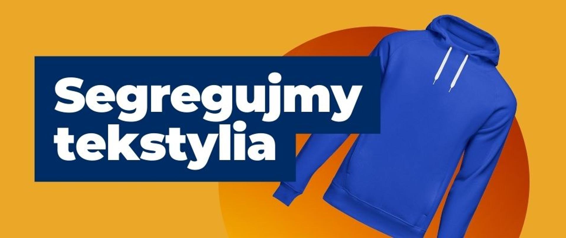 baner Segregujemy tekstylia