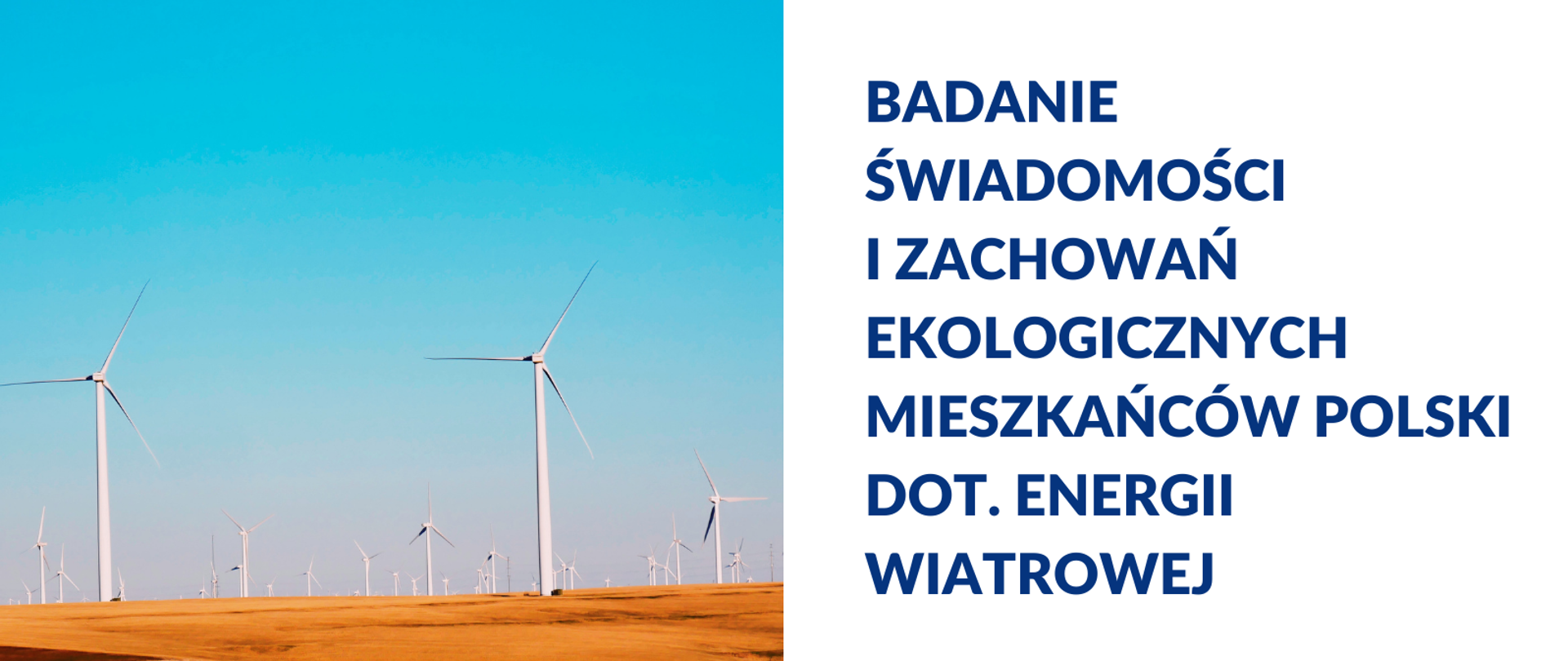 Co mieszkańcy Polski sądzą o energetyce wiatrowej