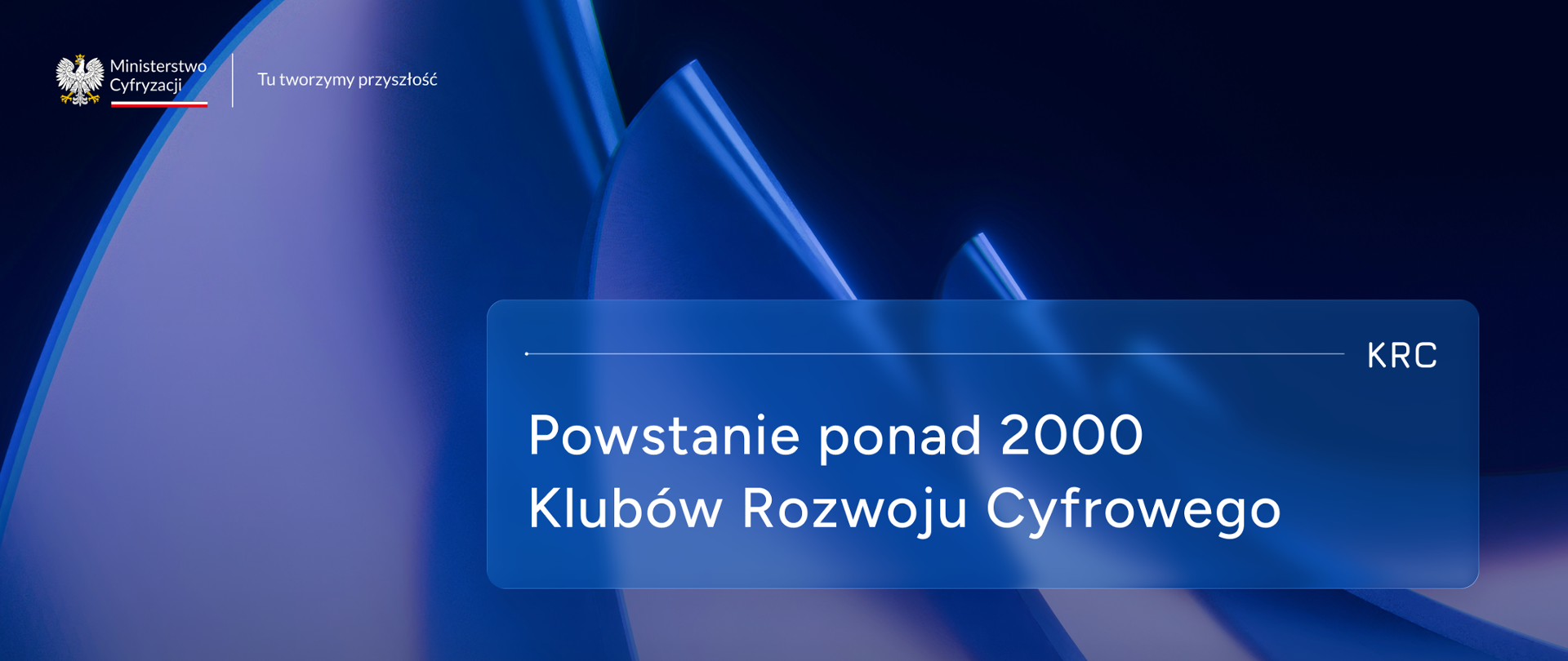 Powstanie ponad 2000 Klubów Rozwoju Cyfrowego
