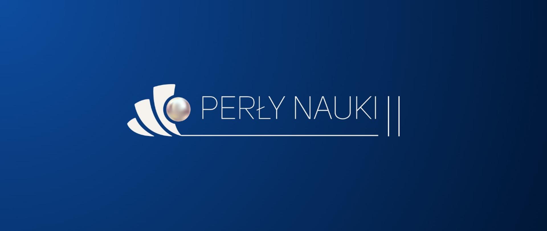 Grafika, na niebieskim tle napis Perły nauki II.