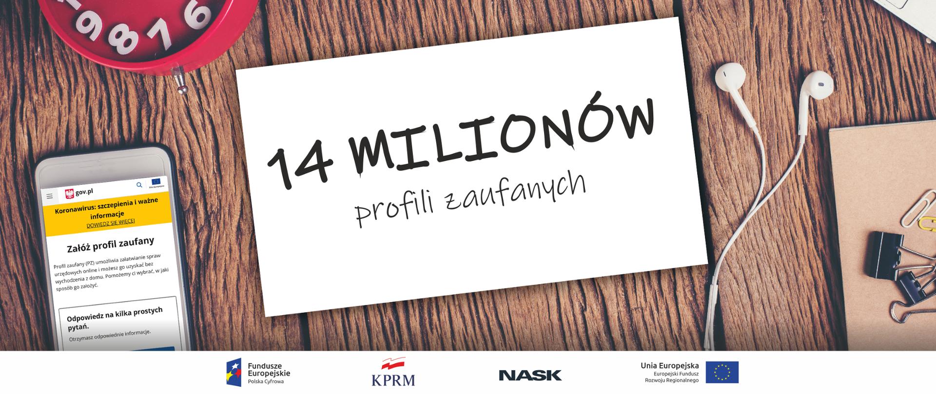 Już 14 milionów profili zaufanych! 