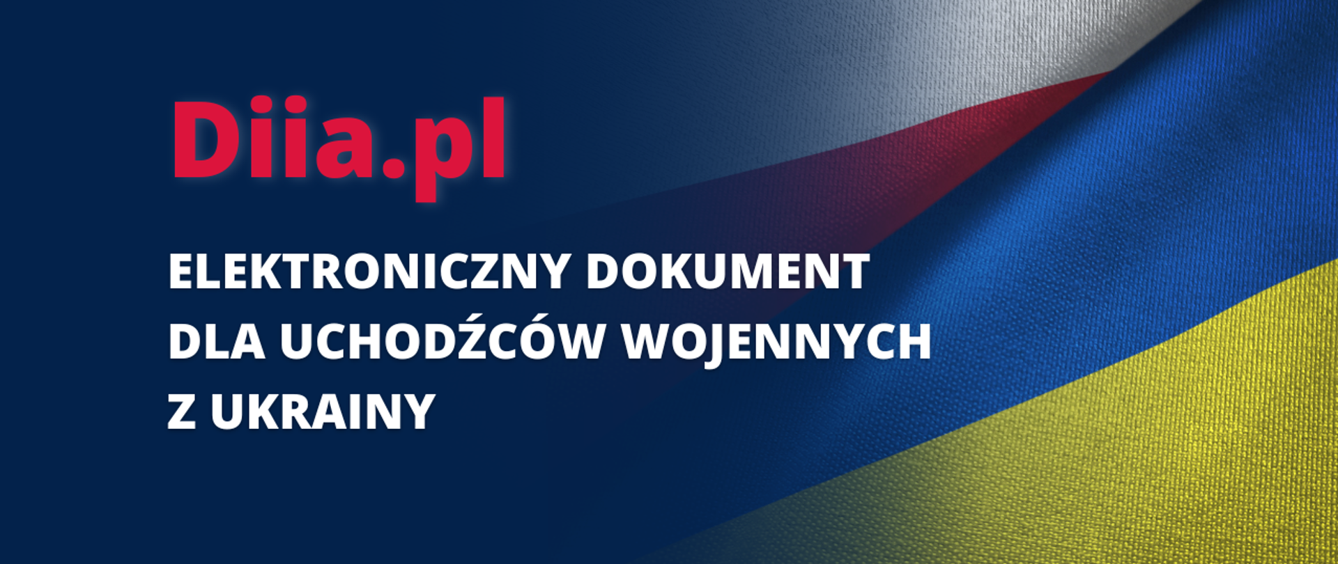 Grafika z napisem: Diia.pl, Elektroniczny dokument dla uchodźców wojennych z Ukrainy