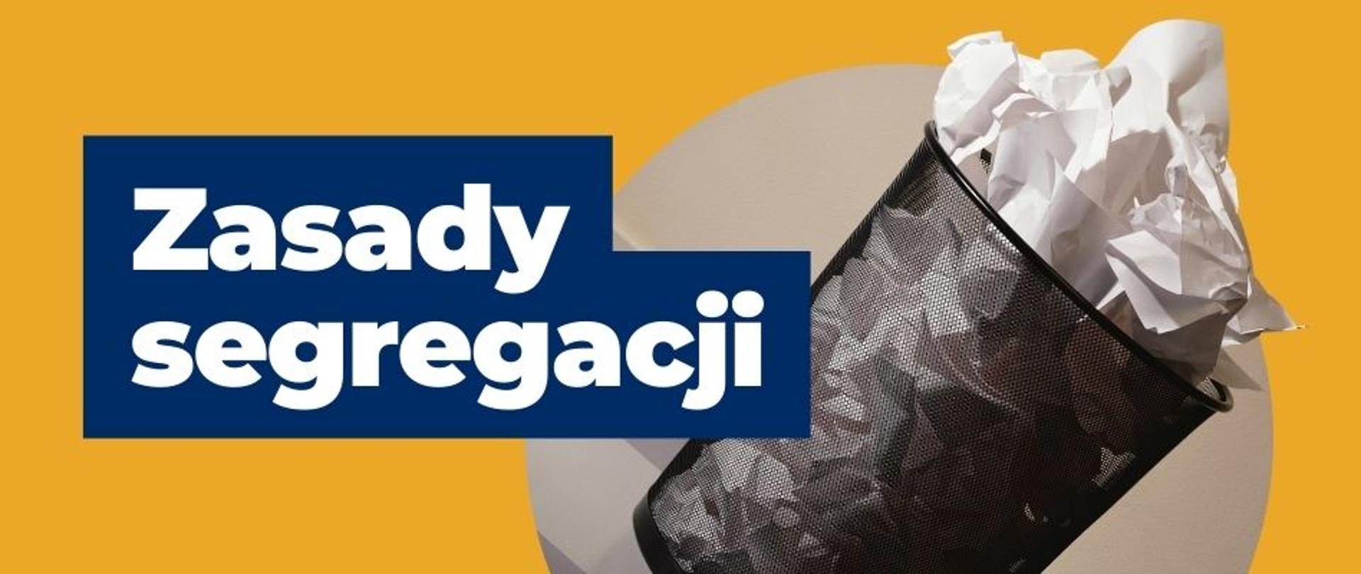 baner Zasady segregacji