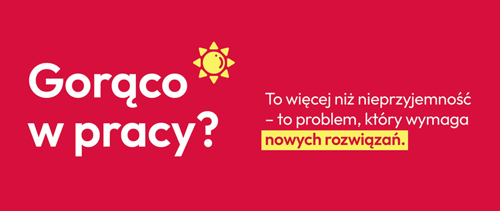 Praca w upale? To warto wiedzieć!